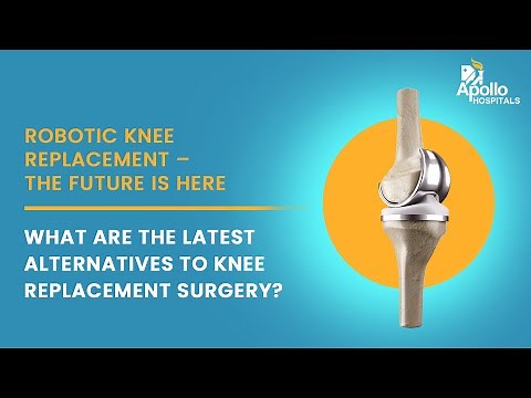 Apollo Hospitals | What are the latest alternatives to knee replacement surgery? | Dr. Madan M Reddy