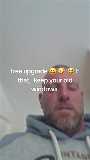 Free Window Upgrade? Why You Should Keep Your Old Windows 😂