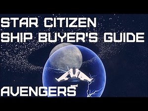 Avenger Variants - Titan, Stalker & Warlock - Star Citizen Ship Buyer's Guide