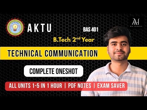 Technical Communication AKTU One Shot 🔥 | All 5 Units + Important Questions | BAS401 | B.Tech