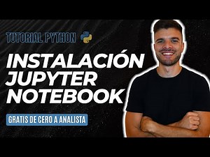 01 - Installing Python and Jupyter Notebook | Python Data Analysis Tutorial