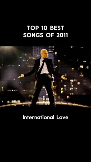 What is your favourite song of 2011? top 10 best songs of 2011 #top10 #2011 #songs #musicthrowback #internationallove