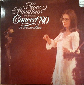 Nana Mouskouri - Concert '80 (Das Live-Doppelalbum)