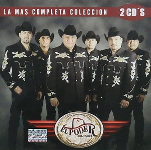El Poder Del Norte - La Mas Completa Coleccion