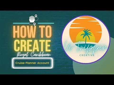 How to create your Royal Caribbean Account