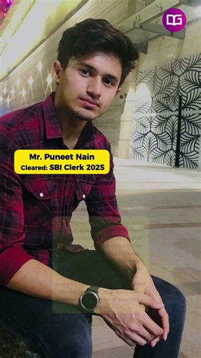 Meet Mr. Puneet Nain🏆Cleared SBI CLERK 2025 After multiple attempts, he never gave up! 💪🔥