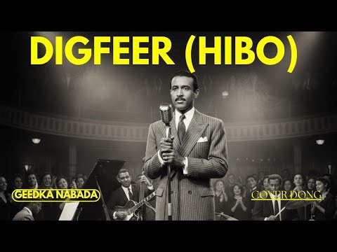 HEES | DIGFEER | HIBOOY| SOMALI SONG AI COVER