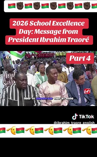 Burkina Faso 2026: Ibrahim Traoré School Excellence Day Message — Part 4