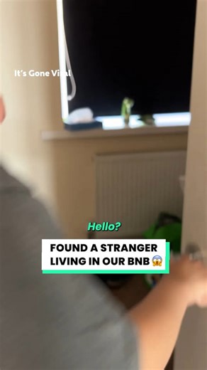 Found a stranger living in our BnB