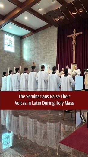 The Seminarians Raise Their Voices in Latin During Holy Mass