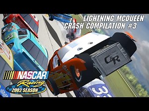 Lightning McQueen Crash Compilation #3 | NASCAR Racing 2003 Season