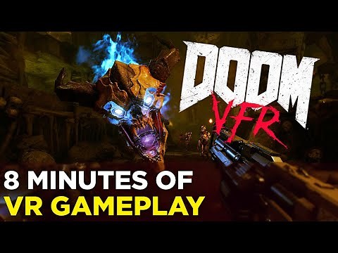 DOOM VFR — 8 Minutes of VR Demon Slaying Gameplay
