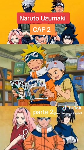 Naruto Uzumaki CAP 2 español latino parte 2