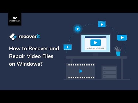 How to Recover and Repair Video Files on Windows | Recoverit 8.5 Guide