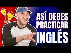 Habla inglés TODOS LOS DÍAS sin miedo: el hábito simple que te hace hablar con confianza
