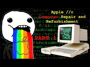 Apple IIc Computer Repair and Refurbishment - Part 1