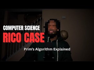 Computer Science RICO Case (Prim's Algorithm Explained)