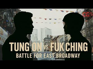 The Chinatown Gang War: Tung On vs. Fuk Ching – The Battle for East Broadway