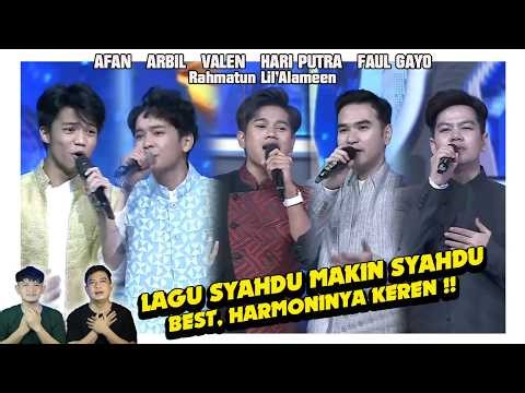 Rahmatun Lill'Alameen all joined in singing with Afan, Valen, Arbil, Hari, & Faul