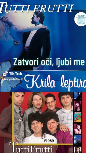 •Ex-Yu Hitovi '70/'80/'90• Tutti frutti - Zatvori oči, ljubi me Album: