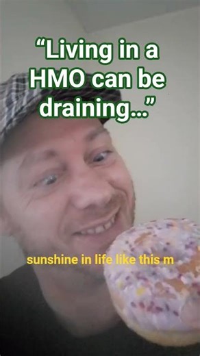 “Living in a HMO is Rough… But Then This Happened 🍩”#shorts