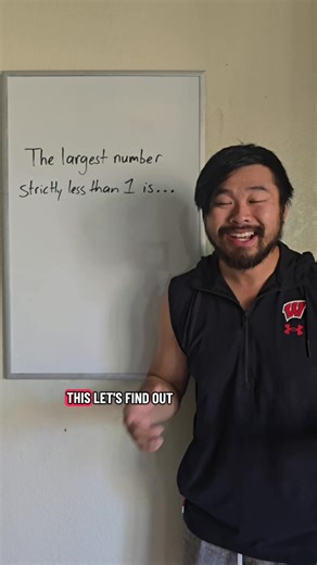 What is the largest number less than 1? | Learning Math with Howie Hua