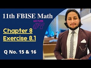11th Class Math || Ch 8 Mathematical Induction & Binomial Theorem || Exercise 8.1 Question 15 & 16