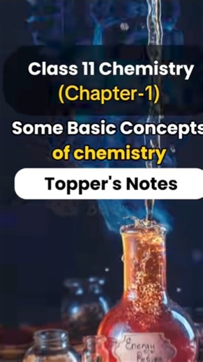some basic concepts of chemistry 🧪⚗️ ll chapter 11 chem topper notes / one shot revision #class 11th