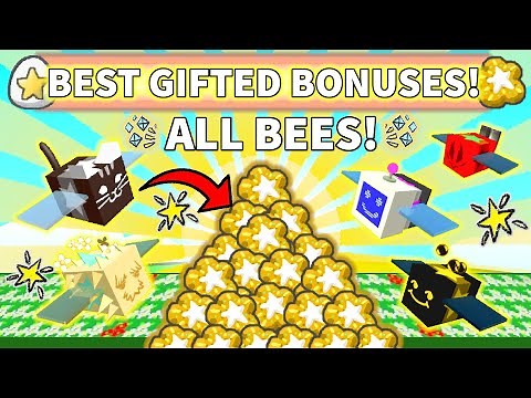 🌟ALL GIFTED BEES HIVE BONUSES in Bee Swarm Simulator 2025! Gifted Bee Bonus Guide!