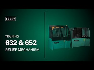 Relief Mechanism 632 & 652 Reel Grinders | Legacy Foley Training Video