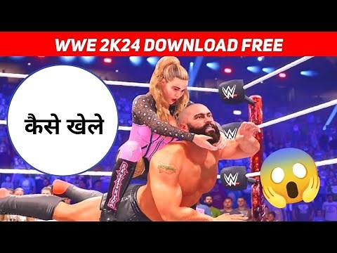WWE 2K24 Download Free | How To Download WWE 2K24 In Pc