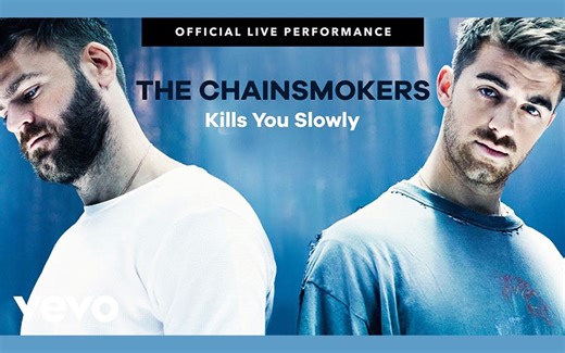 【首播】烟鬼新单《Kills You Slowly》官方现场