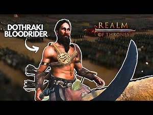 Building The Ultimate Dothraki Army in Bannerlord | Part 1 | ( Realm Of Thrones )