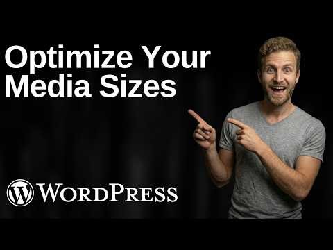 Optimize Your Media Sizes (2026 Easy Guide)