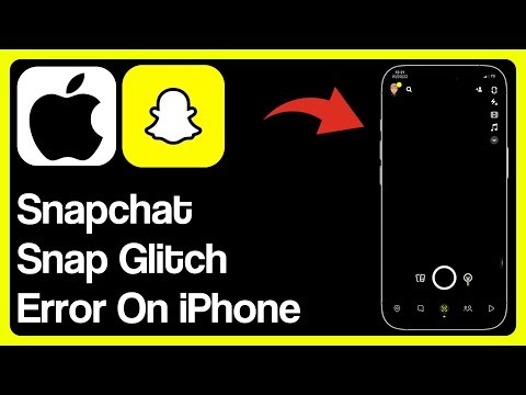 How To Fix Snapchat Snap Glitch Error