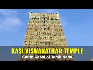 Why Go to Varanasi? Visit the "South Kasi" in Tenkasi! 🇮🇳