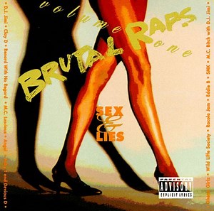 Various - Brutal Raps Volume 1 - Sex & Lies