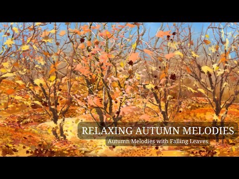 Relaxing Autumn Melodies with Falling Leaves