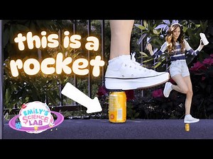 Emily's Science Lab - Soda Can Rocket - Physics Experiment