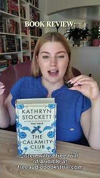 The Calamity Club by Kathryn Stockett Free Full Audiobook and Review #audiobook #audiobooktok