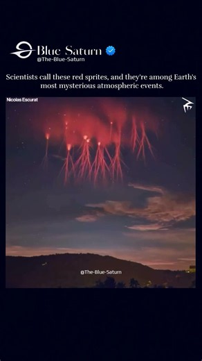 This rare phenomenon is called a red sprite, and it lasts only milliseconds.
