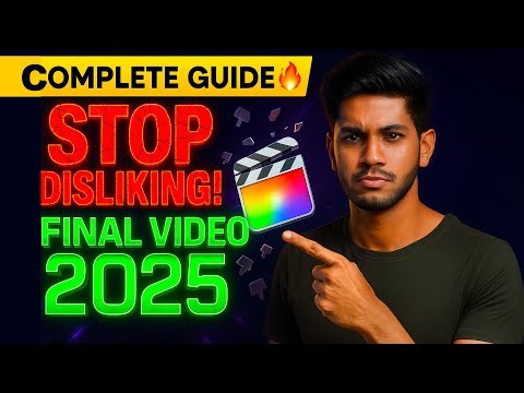 Final Video of FCP 2025 - Stop Disliking my video || Final Cut Pro 2025 Complete Guide ||