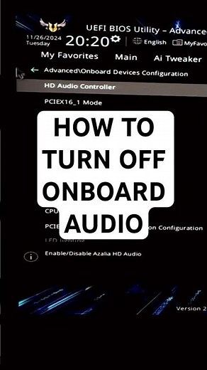 How to DISABLE Onboard Audio in your BIOS