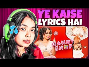 Candy Shop—Tony Kakkar, Neha Kakkar Reaction | Official Video ‪@TonyKakkar‬ ‪@nehakakkar‬ #song