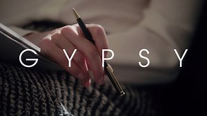 Your session begins now. Gypsy now streaming on Netflix. | Gypsy