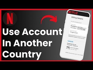 How To Use My Netflix Account In Another Country !