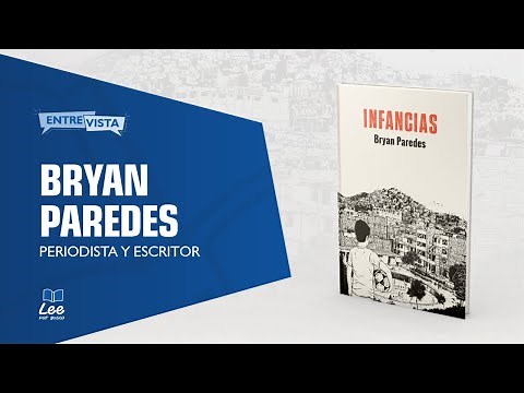 Bryan Paredes presenta «Infancias»