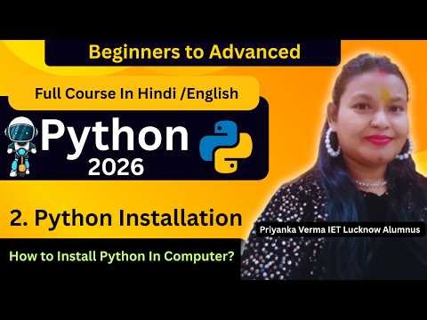 How to install Python in to windows 11 Computer - Laptop? | विंडोज 11 में पाइथन कैसे इंस्टॉल करेंगे?