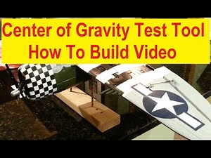 RC Plane Center of Gravity Tester - How To Build Video