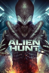 Alien Hunt Summary, Trailer, Cast, Where to Watch and More